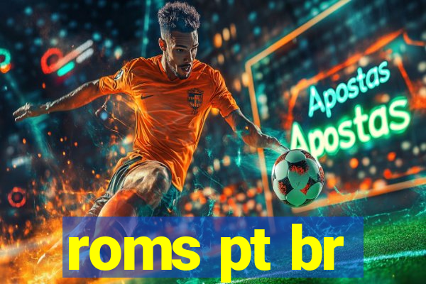 roms pt br